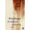 Zwijgend verleden by Wim Duijst