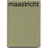 Maastricht by Spiertz