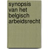 Synopsis van het Belgisch arbeidsrecht by Rigaux