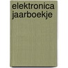 Elektronica jaarboekje by Unknown