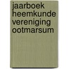 Jaarboek Heemkunde Vereniging Ootmarsum by Unknown