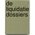 De liquidatie dossiers