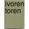 Ivoren toren by Rossum