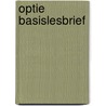 Optie basislesbrief door W. Cals