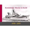 Koninklijke Marine in beeld by Onbekend