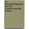De gereedschapskist van de maatschappelijk werker door Herman de Mönnink
