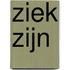 Ziek zijn