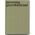 Jaarverslag Gezondheidsraad