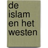 De islam en het Westen door D. Jacques