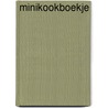 Minikookboekje by Unknown