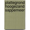 Plattegrond Hoogezand Sappemeer door Onbekend