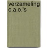 Verzameling C.A.O.'s by Unknown