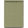 Verkiezingsprogramma s by Unknown