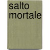 Salto mortale by Holder