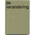 De verandering
