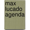 Max Lucado agenda door Max Lucado