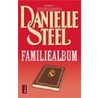 Familiealbum door Danielle Steel