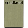 Noodkreet by Cate Tiernan