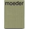 Moeder door W. van Drimmelen