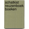 SCHATKIST REUZENBOEK BOEKEN by Imme Dros
