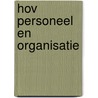 HOV personeel en organisatie by L.G.A. Buziau