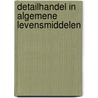 Detailhandel in algemene levensmiddelen door O.J. Prevo