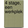 4 Stage, een werkplek door Onbekend