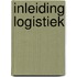 Inleiding logistiek