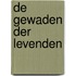 De gewaden der levenden