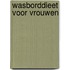 Wasborddieet voor vrouwen