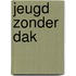 Jeugd zonder dak