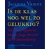 Is de klas nog wel zo gelukkig?