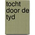 Tocht door de tyd