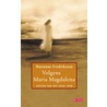 Volgens Maria Magdalena by Marianne Fredriksson
