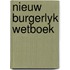 Nieuw burgerlyk wetboek