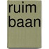 Ruim baan