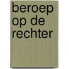 Beroep op de rechter by Langereis