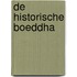 De historische Boeddha