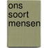 Ons soort mensen