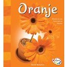 Oranje door Sarah Schuette