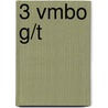 3 Vmbo g/t door Remko Kraaijeveld