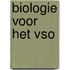 Biologie voor het vso
