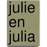 Julie en Julia door Julie Powell