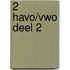 2 Havo/vwo deel 2