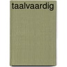 Taalvaardig by J. Lassaut