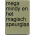 Mega Mindy en het magisch speurglas