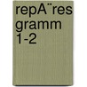 RepÃ¨res gramm 1-2 door Onbekend