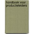 Handboek voor productieleiders