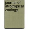 Journal of afrotropical zoology by R. Jocqué