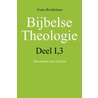Bijbelse theologie by Frans Hendrik Breukelman